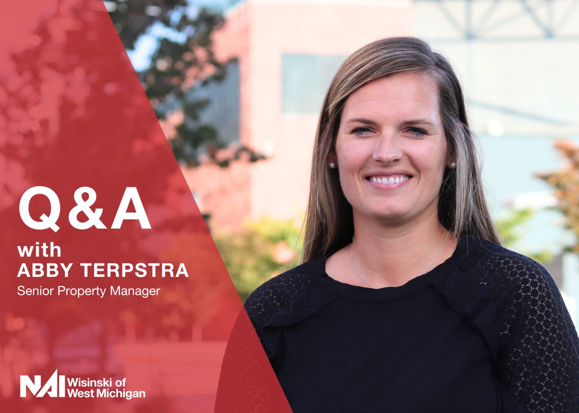 Meet Abby Terpstra! NAI Wisinski of West Michigan Grand Rapids, MI